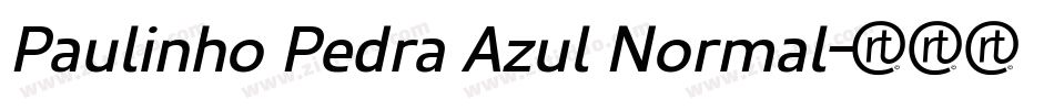 Paulinho Pedra Azul Normal字体转换